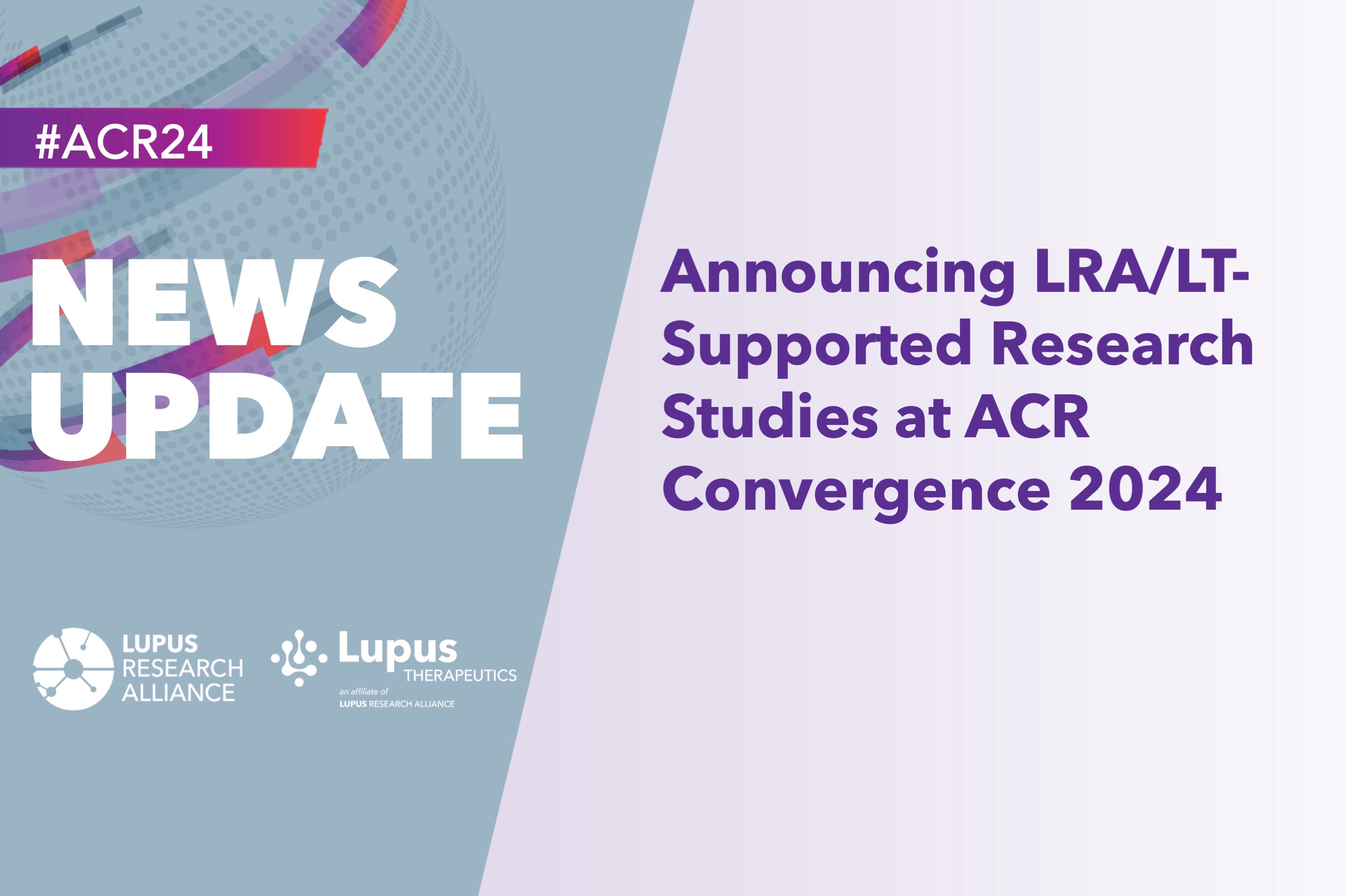 Announcing LRA-supported research studies at ACR